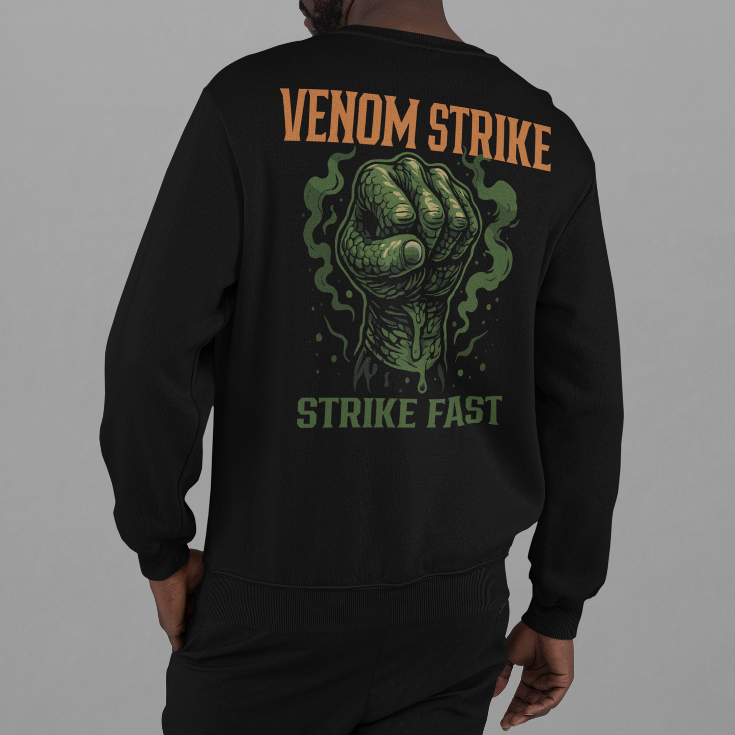 venom strike sweatshirt – snake power strike fast graphic