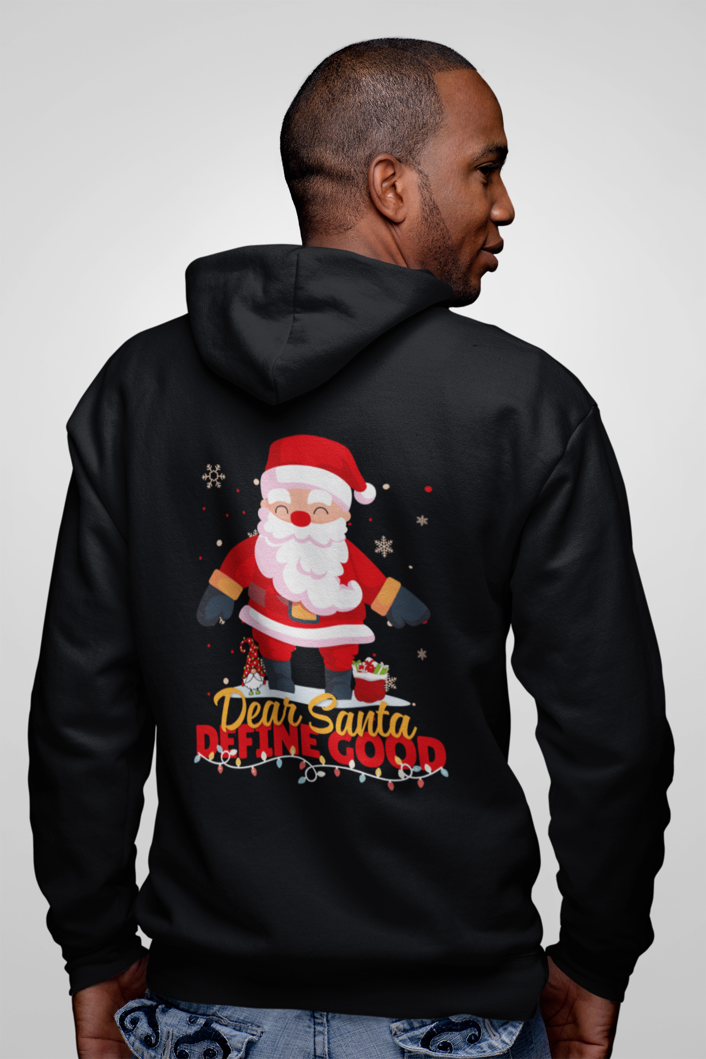 Dear Santa Define Good Hoodie - Funny Santa Christmas Sweater | premium unisex hoodie