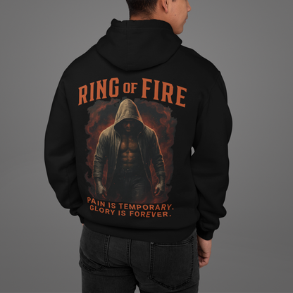 ring of fire hoodie – pain is temporary, glory is forever
