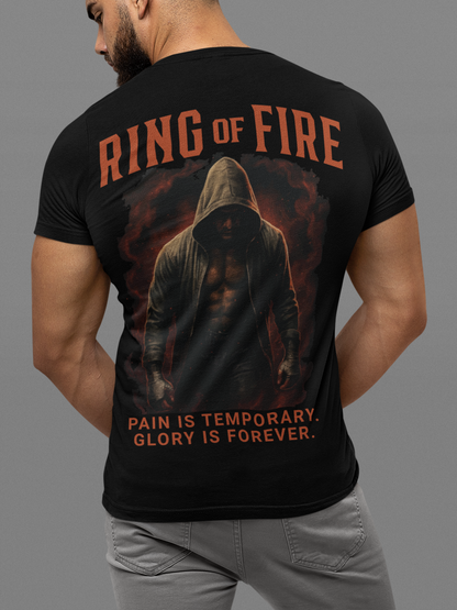 ring of fire t-shirt – pain is temporary glory is forever