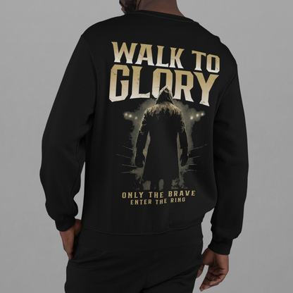 walk to glory sweatshirt – only the brave boxing artwork