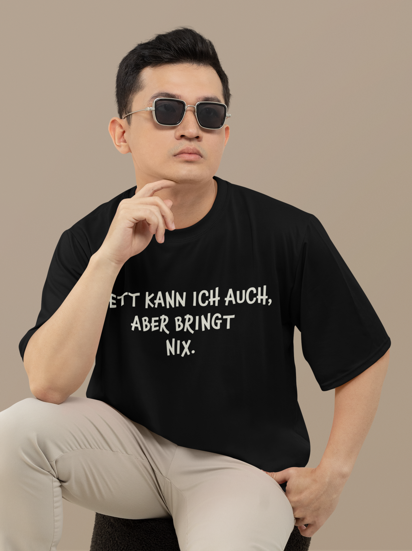 "Nett kann ich auch, aber bringt nix“ Organic Shirt