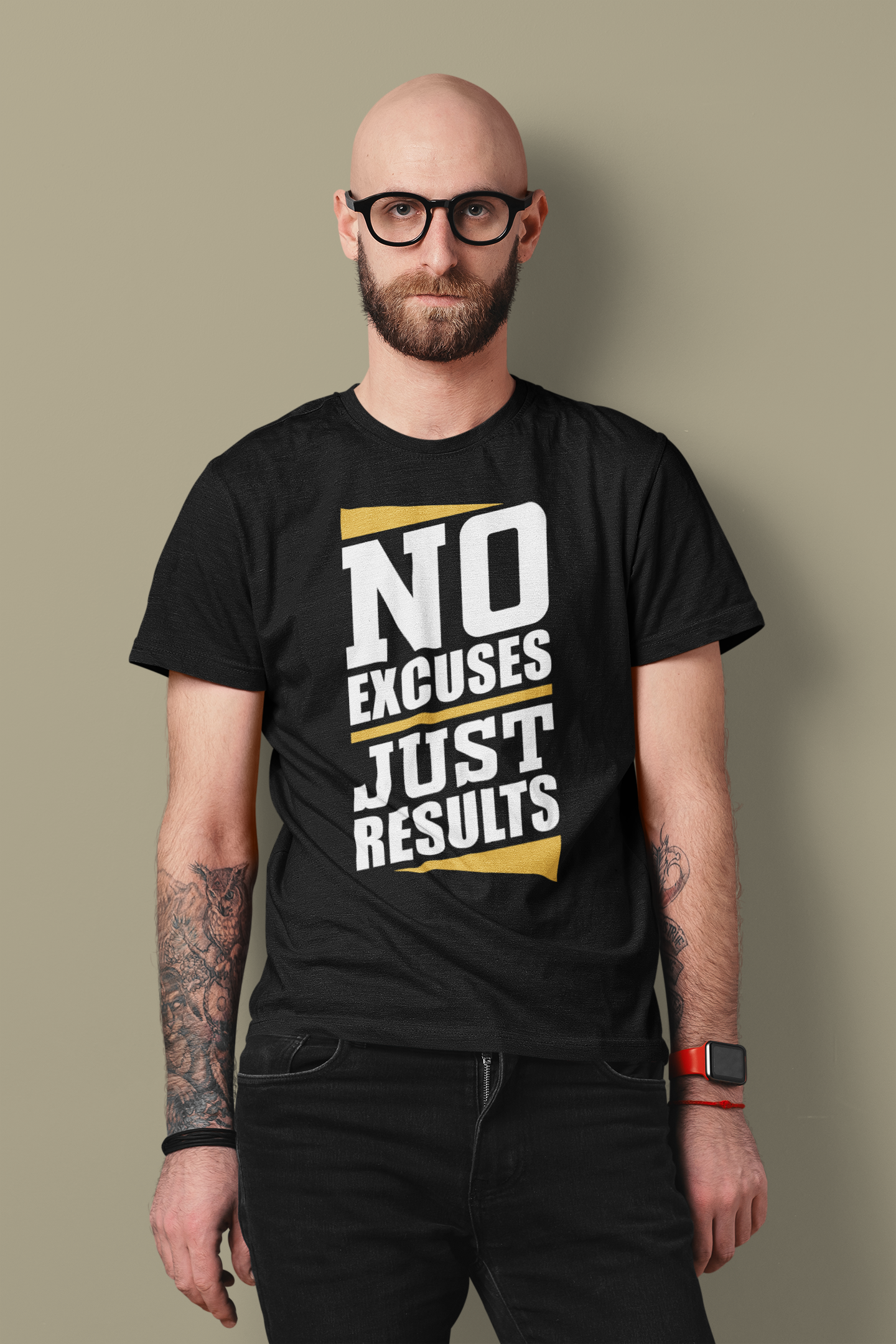 No Excuses T-Shirt – Just Results | Motivations Organic Shirt
