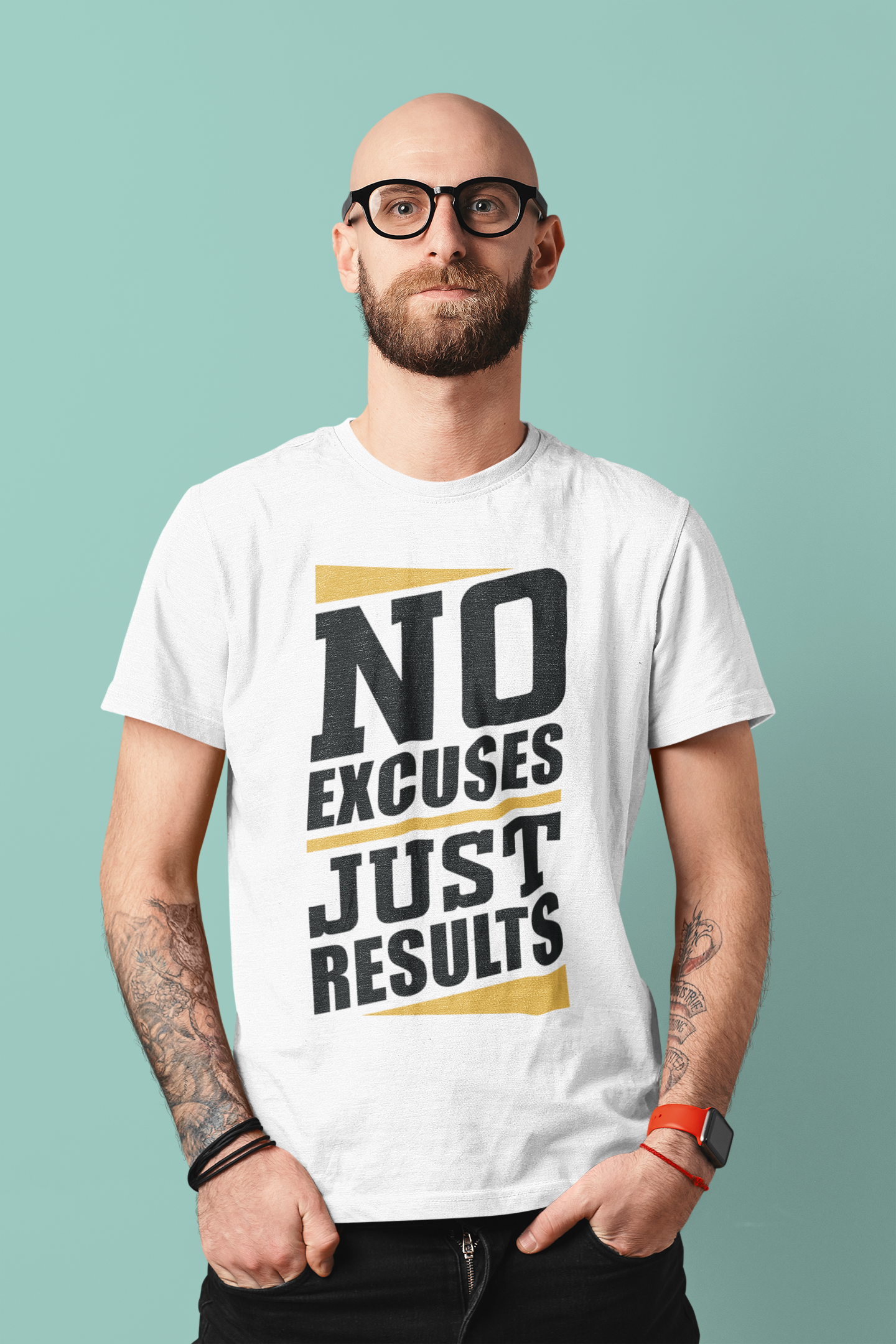No Excuses T-Shirt – Just Results | Motivations Organic Shirt