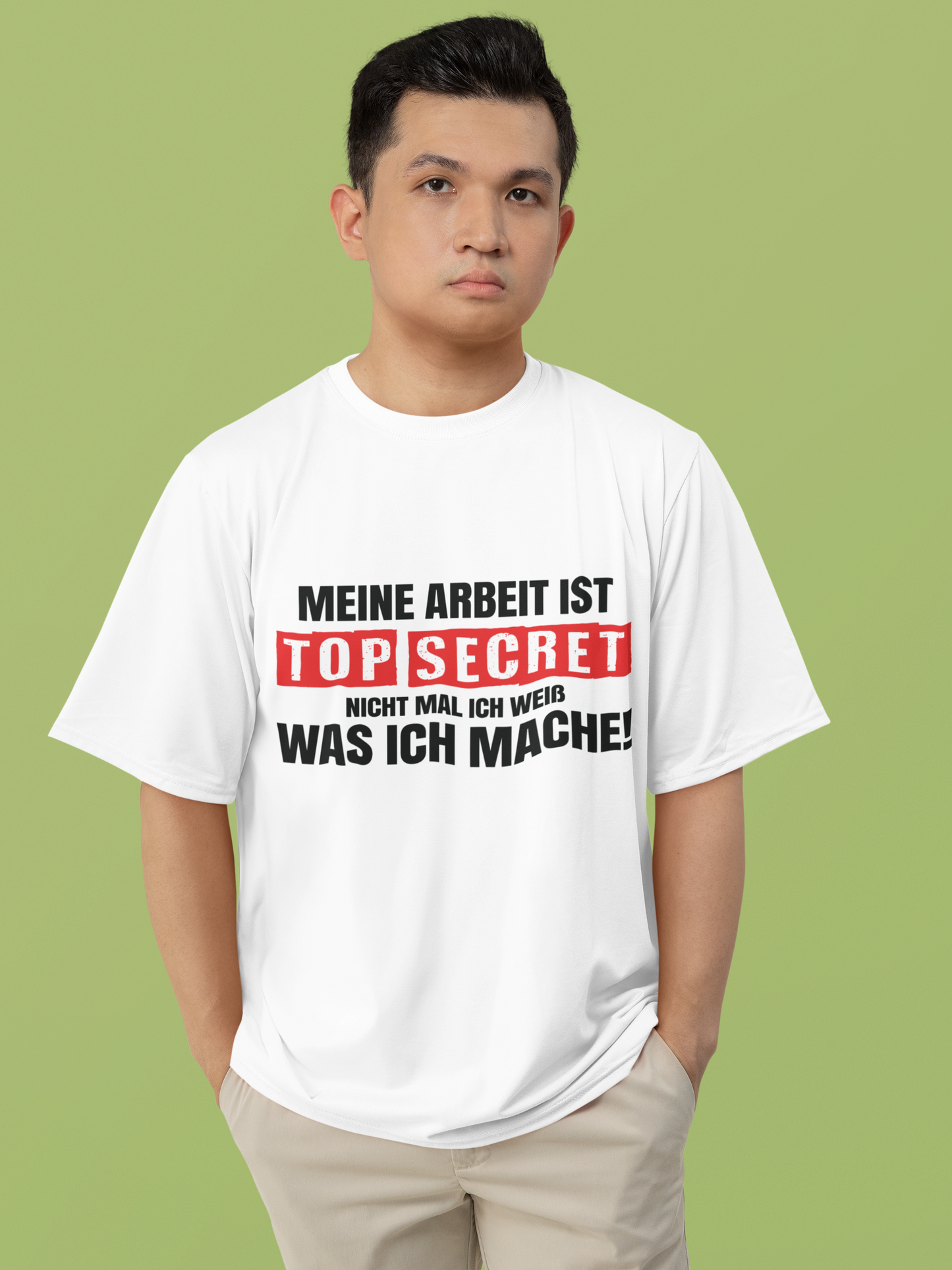 Top Secret T-Shirt – „Nicht mal ich weiß…“ | Lustiges Premium Shirt
